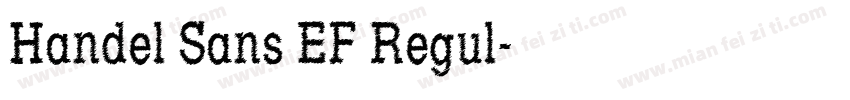 Handel Sans EF Regul字体转换
